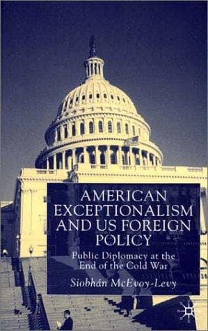 Tapa de American Exceptionalism and U.S. Foreign Policy
