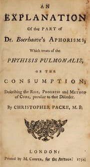 Tapa de An explanation of that part of Dr. Boerhaave's aphorisms, which treats of the phthisis pulmonalis, or the consumption