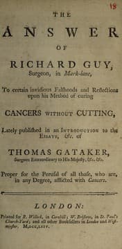 Tapa de The answer of Richard Guy ... to certain invidious falshoods and reflections upon his method of curing cancers without cutting