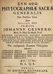 Tapa de Syn Theō. Phytographiae sacrae generalis. Pars practica sexta. Quam auxiliante Deo praeside Johanne Gesnero, Med. D. Phys. & Math. Prof. Academ. Imperialis Naturae Curiosorum Germanicae et Russicae Petropolitanae, ... Pro consequendo examine philosophico defendent Conradus Oerius. Leonhardus Wirzius. Conradus Nyschelerus. Salomon Obermannus. Henricus Haefelinus. Martinus Schinzius. Casparus Schulthessius. Ludovicus Nyschelerus. Frid. Sal. Nyschelerus