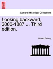 Tapa de Looking backward, 2000-1887 ... Third edition.