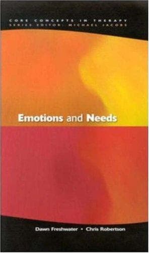 Tapa de Emotions and Needs (Core Concepts in Therapy)