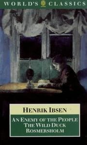 Tapa de An Enemy of the People, The Wild Duck, Rosmersholm (Worlds Classic)
