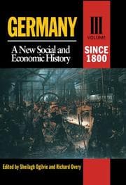 Tapa de GERMANY: A NEW SOCIAL AND ECONOMIC HISTORY; V. 3: SINCE 1800; ED. BY SHEILAGH OGILVIE