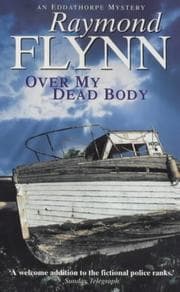 Tapa de Over My Dead Body (Eddathorpe Mystery)