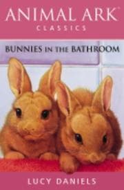 Tapa de Bunnies in the Bathroom (Animal Ark Classics #11)