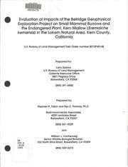 Tapa de Evaluation of impacts of the Belridge geophysical exploration project on small mammal burrows and the endangered plant, Kern Mallow (Eremalche kernensis) in the Lokern Natural Area, Kern County, California
