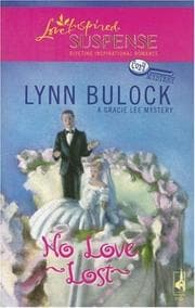 Tapa de No Love Lost (Gracie Lee Mysteries, Book 3)