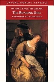 Tapa de The roaring girl and other city comedies