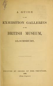 Tapa de A guide to the exhibition galleries of the British Museum, Bloomsbury