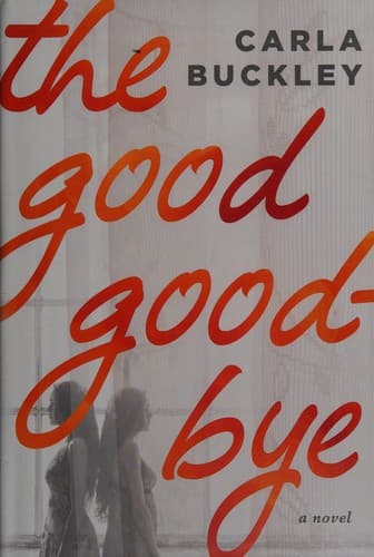 Tapa de The good goodbye