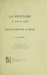 Tapa de La peinture au pays de Liége et sur les bords de la Meuse