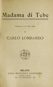 Tapa de Madama di tebe, opera in tre atti / Carlo Lombardo