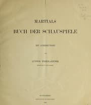 Tapa de Martials buch der schauspiele mit anmerkungen von Ludwig Friedlaender