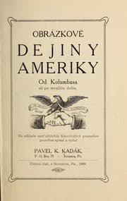 Tapa de Obrázkové dejiny Ameriky od Kolumbusa až po terajšiu dobu
