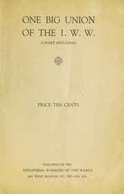 Tapa de One big union of the I.W.W (chart included)