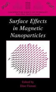 Tapa de Surface Effects in Magnetic Nanoparticles (Nanostructure Science and Technology)