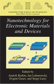 Tapa de Nanotechnology for electronic materials and devices