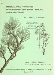 Tapa de Physical fuel properties of Ponderosa pine forest floors and cheatgrasses