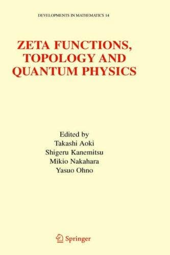 Tapa de Zeta functions, topology, and quantum physics