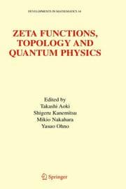 Tapa de Zeta functions, topology, and quantum physics