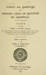 Tapa de Torad na Gaedhilge ar aitheasc agus ar ghréithribh na nGaedheal