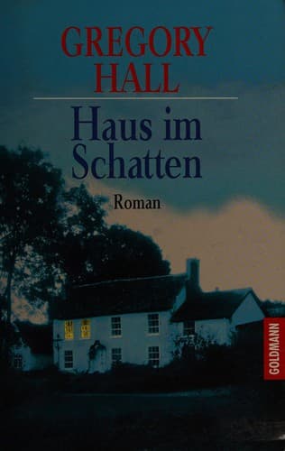 Tapa de Haus im Schatten
