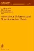 Tapa de Amorphous polymers and non-Newtonian fluids