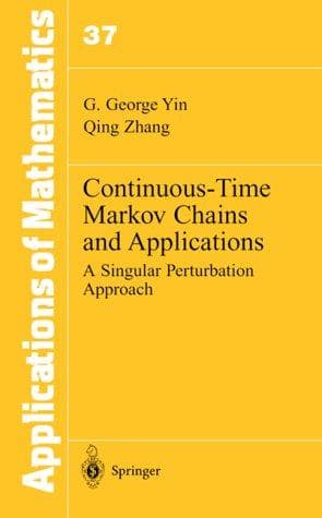 Tapa de Continuous-Time Markov Chains and Applications