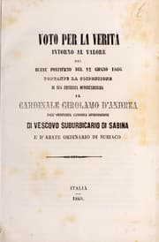 Tapa de Voto per la verità intorno al valore del breve pontificio del 12 giugno 1866 portante la sospensione di sua eminenza reverendissima il cardinale Girolamo d'Andrea dall'ordinaria canonica giurisdizione di vescovo suburbicario di Sabina e d'abate ordinario di Subiaco