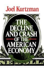 Tapa de The decline and crash of the American economy