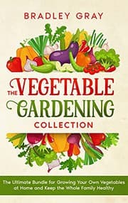 Tapa de The Vegetable Gardening Collection : 4 Books in 1