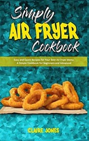 Tapa de Simply Air Fryer Cookbook