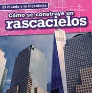 Tapa de Cómo se construye un rascacielos / How a Skyscraper Is Built