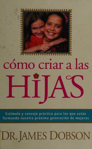Tapa de Cómo criar a las hijas