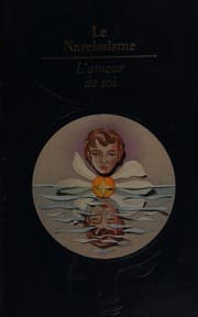 Tapa de Le Narcissisme : l'amour de soi