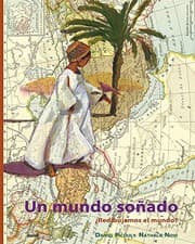Tapa de Un mundo soñado. ¿Redibujamos el mundo?