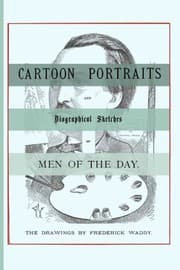 Tapa de Cartoon Portraits and Biographical Sketches of Men of the Day