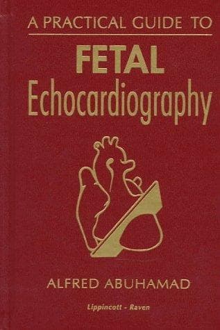 Tapa de A practical guide to fetal echocardiography