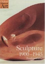 Tapa de Sculpture 1900-1945 (Oxford History of Art)