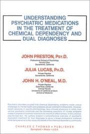 Tapa de Understanding psychiatric medications in the treatment of chemical dependency and dual diagnoses