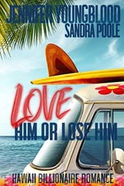Tapa de Love Him or Lose Him