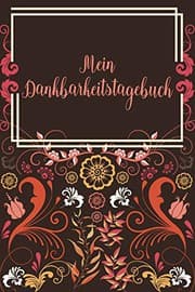 Tapa de Mein Dankbarkeitstagebuch