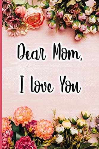 Tapa de Dear Mom I love you