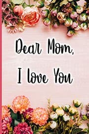 Tapa de Dear Mom I love you