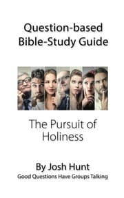 Tapa de Question-based Bible Study Guide -- The Pursuit of Holiness