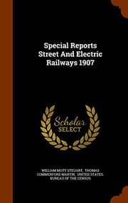 Tapa de Special Reports Street And Electric Railways 1907