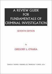 Tapa de A review guide for Fundamentals of criminal investigation seventh edition, by Charles E. O'Hara & Gregory L. O'Hara