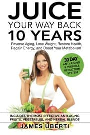 Tapa de Juice Your Way Back 10 Years