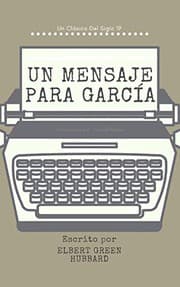 Tapa de Un Mensaje Para Garcia